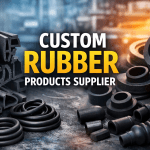 Custom Rubber Products Suppliers